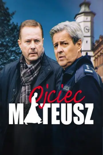 Ojciec Mateusz (2008)