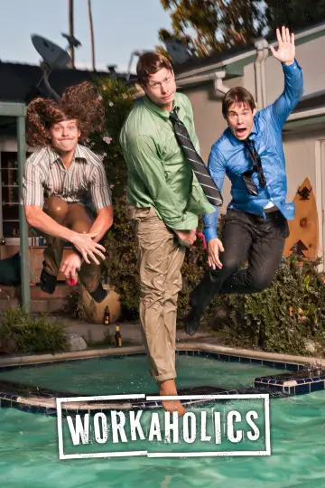 Workaholics plakat