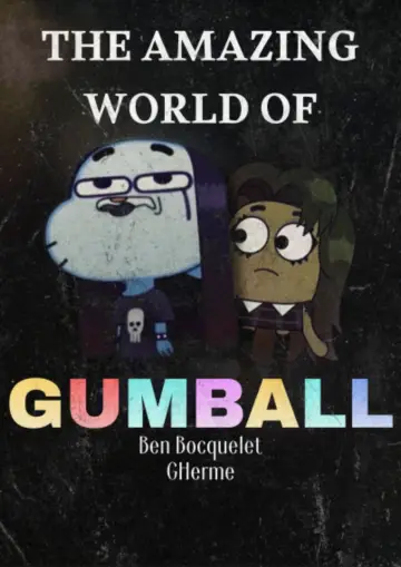 Plakat к сериалу "Niesamowity świat Gumballa" #1287916