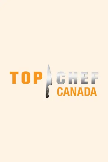 Plakat do serialu "Top Chef Kanada" #1504179