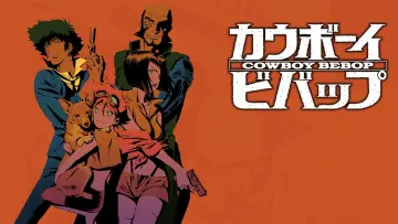 Zasłona к сериалу "Kowboj Bebop" #1319036