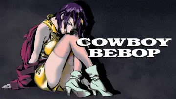Zasłona к сериалу "Kowboj Bebop" #1319038