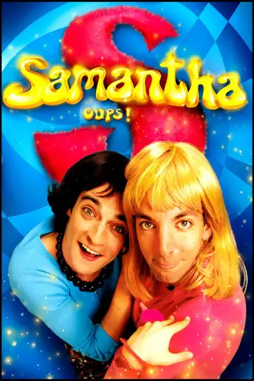 Plakat к сериалу "Samantha, Oups !" #1366942