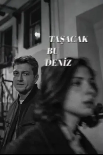 Plakat к сериалу "Taşacak Bu Deniz" #1320085