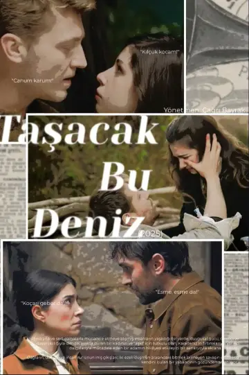 Plakat к сериалу "Taşacak Bu Deniz" #1320086