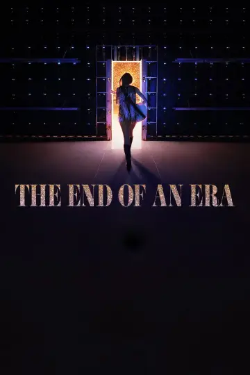 Plakat к сериалу "The End of an Era" #1481787
