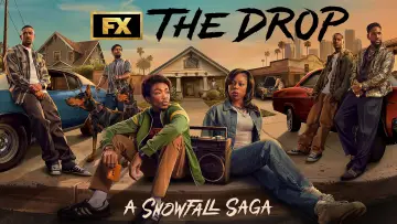 Zasłona do serialu "The Drop: A Snowfall Saga" #1474285