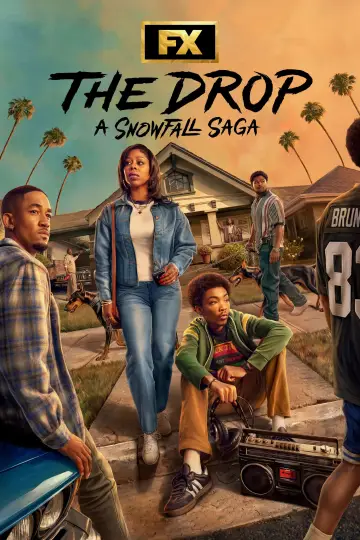 Plakat do serialu "The Drop: A Snowfall Saga" #1474293