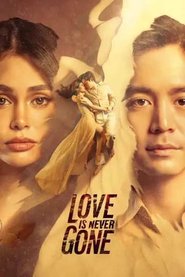 Love Is Never Gone plakat
