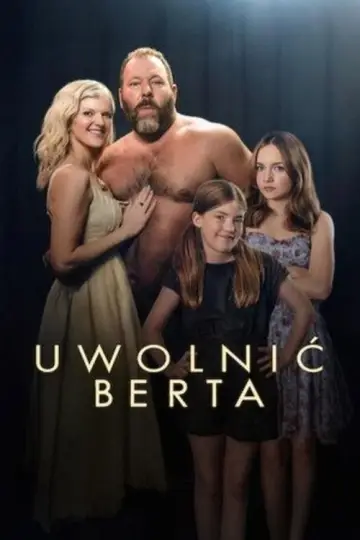 Uwolnić Berta (2026)