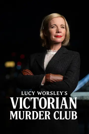 Plakat do serialu "Lucy Worsley: Wiktoriański klub morderstw" #1558274