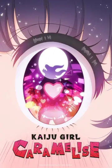 Plakat к сериалу "KAIJU GIRL CARAMELISE" #1223973