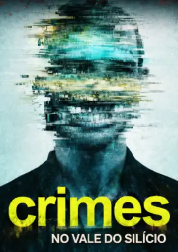 Crimes no Vale do Silício plakat