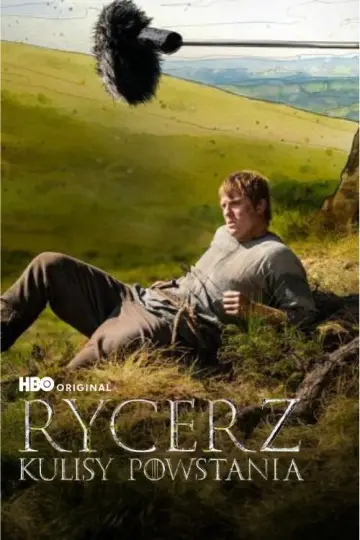 Rycerz - kulisy powstania plakat