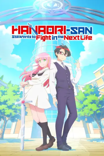 Hanaori-san wciąż chce walczyć w następnym życiu plakat