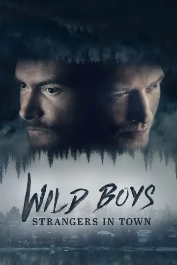Wild Boys: Strangers in Town plakat