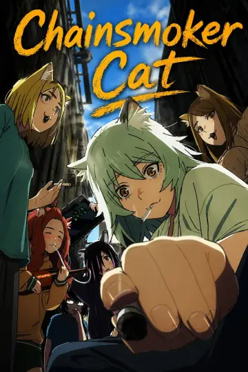 Plakat к сериалу "Chainsmoker Cat" #1219721