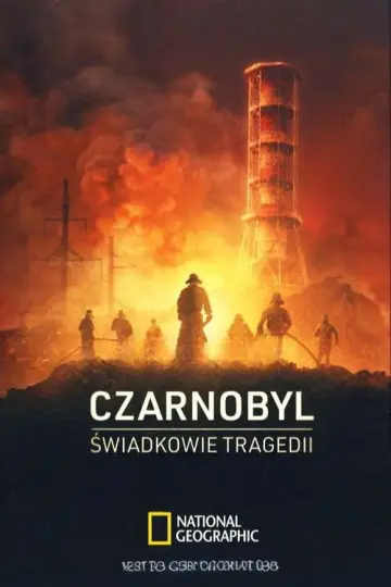 Plakat к сериалу "Czarnobyl: Świadkowie tragedii" #1491395