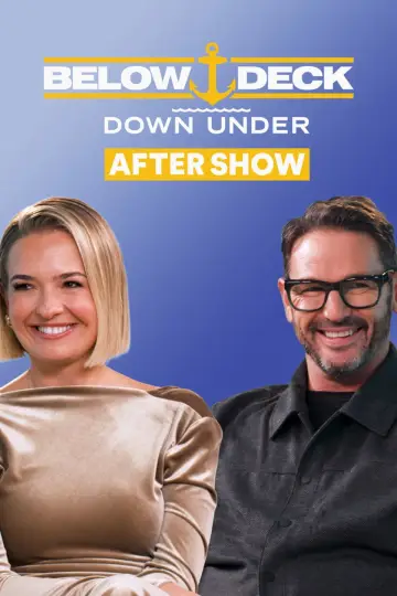 Below Deck Down Under After Show plakat