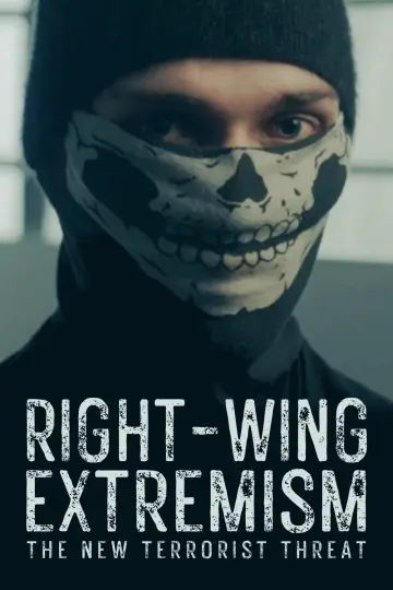 Ekstremizm prawicowy: Nowe zagrożenie terrorystyczne plakat