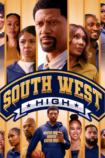South West High plakat