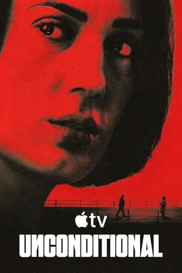 Plakat do serialu "Bezwarunkowo" #1539310