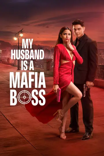 Plakat do serialu "My Husband Is a Mafia Boss" #1667246