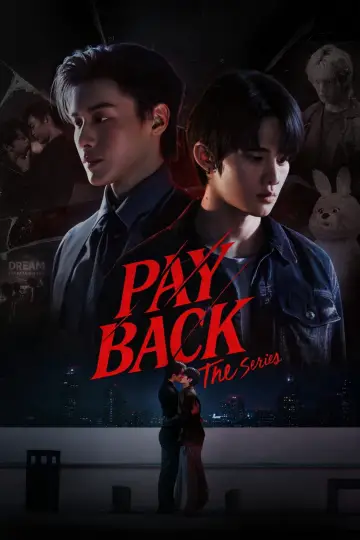 Plakat к сериалу "เพย์แบค เดอะซีรีส์" #1384077
