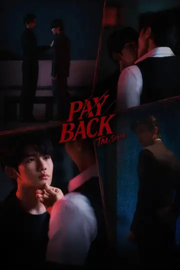 Plakat к сериалу "เพย์แบค เดอะซีรีส์" #1384078
