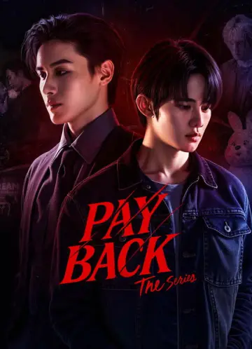 Plakat к сериалу "เพย์แบค เดอะซีรีส์" #1384081