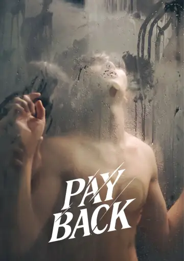 Plakat к сериалу "เพย์แบค เดอะซีรีส์" #1384084