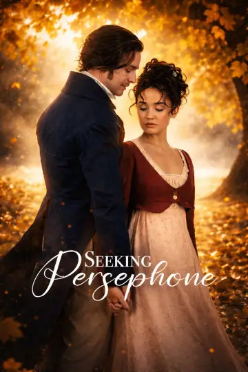 Plakat к сериалу "Seeking Persephone" #1333467