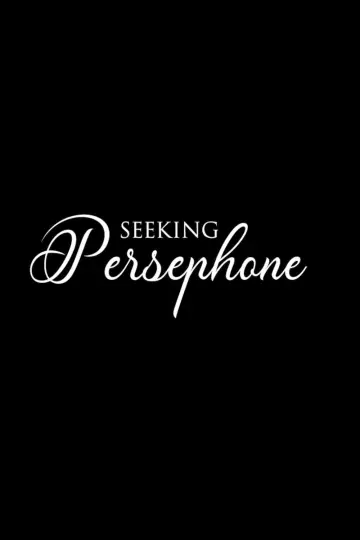 Plakat do serialu "Seeking Persephone" #1548828