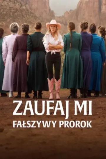 Zaufaj mi: Fałszywy prorok (2026)
