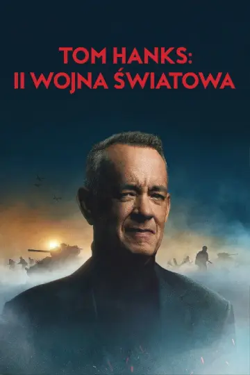 Tom Hanks: II wojna światowa (2026)