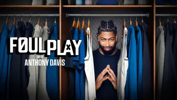 Zasłona do serialu "Foul Play with Anthony Davis" #1786943