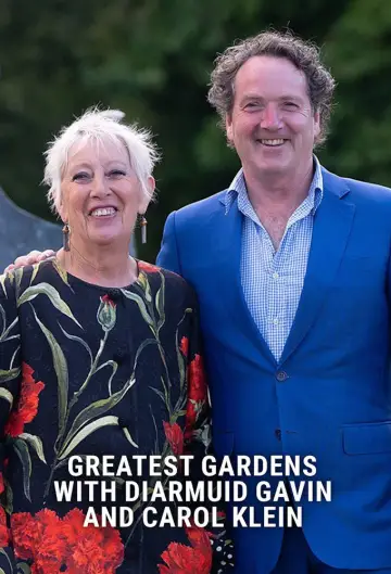 Greatest Gardens with Diarmuid Gavin and Carol Klein plakat