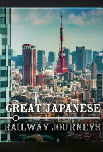 Great Japanese Railway Journeys plakat