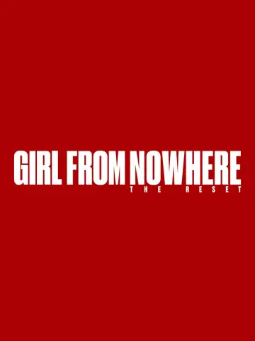Plakat к сериалу "Girl From Nowhere The Reset" #1475977
