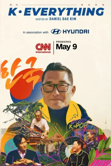 K-Everything: Jak południowokoreańska kultura podbiła świat plakat