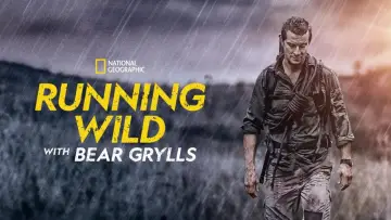 Zasłona do serialu "Bear Grylls is Running Wild" #1489362