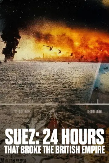 Plakat do serialu "Suez: 24 Hours That Broke the British Empire" #1803069