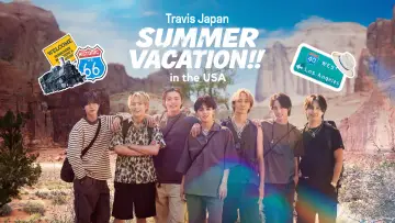 Zasłona do serialu "Travis Japan Summer Vacation!! ―7人のアメリカ旅―" #1512941