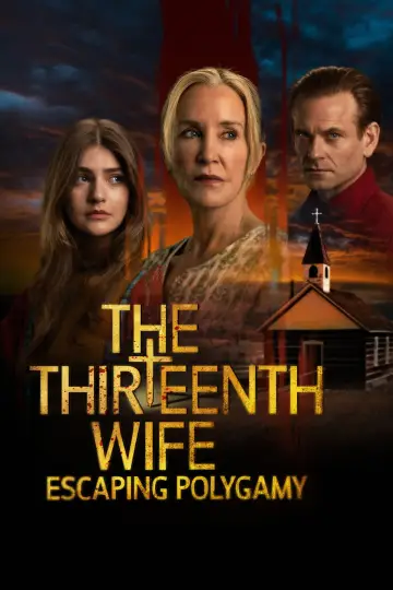 The 13th Wife: Escaping Polygamy plakat