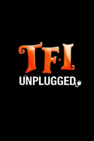 Plakat do serialu "TFI Unplugged" #1414339
