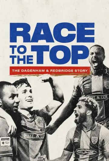 Wyścig na szczyt: Historia Dagenham i Redbridge plakat