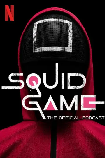 Squid Game: The Official Podcast plakat