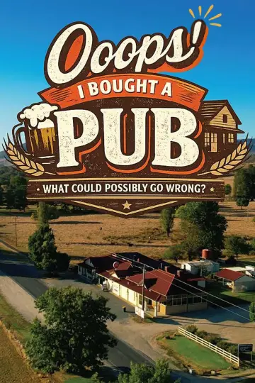 Ooops! I Bought A Pub plakat