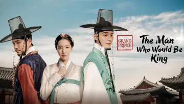 Zasłona do serialu "대군: 왕이 되려는 남자" #1513721