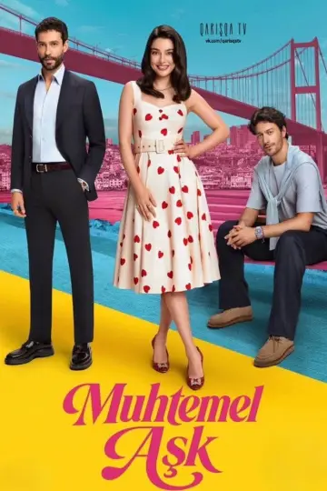 Plakat к сериалу "Muhtemel Aşk" #1353882